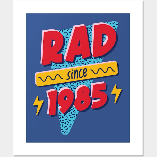 Rad Since 1985 // Retro Memphis Style 90s Nostalgia Wall Art by SLAG_Creative